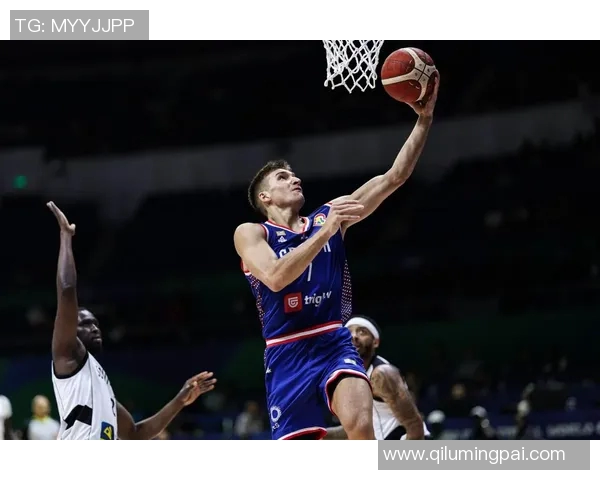 世锦赛激战中国男篮对决塞尔维亚全力争胜展现实力与团队精神